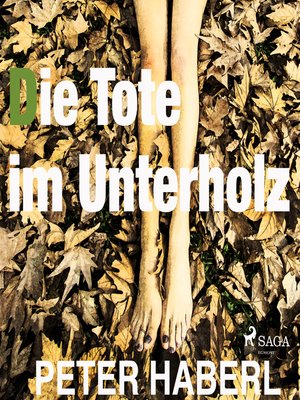 cover image of Die Tote im Unterholz (Ungekürzt)